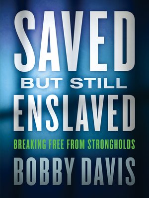 cover image of Saved but Still Enslaved